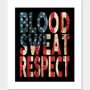 Blood, Sweat, Respect - USA Posters and Art